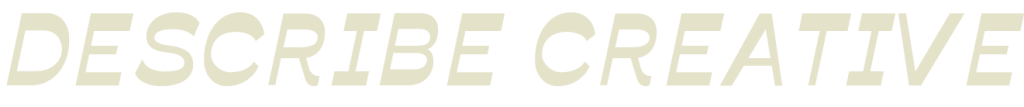 Describe Creative